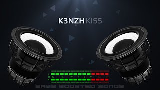 K3NZH - Kiss (Slowed & Bass Boosted)