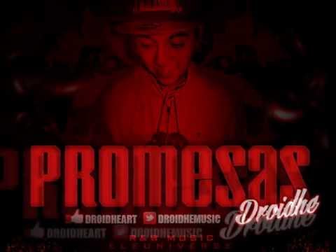 Droidhe - Promesas [ R&B Chileno ]