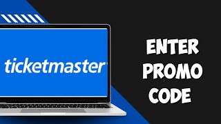 How to Enter Promo Code on Ticketmaster | Ticketmaster Promo Code 2024