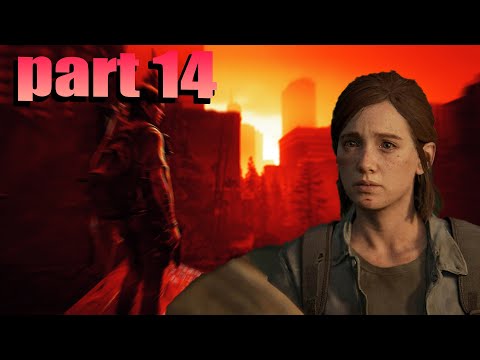 THE LAST OF US PART 2 REMASTERED PS5 Walkthrough Gameplay Part  14 (FULL GAME)