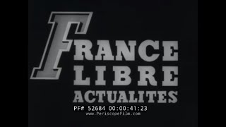 THE LIBERATION OF FRANCE IN WWII    LE JOURNAL DE LA RESISTANCE   FRENCH RESISTANCE  52684