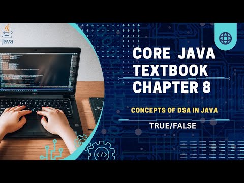 Core Java Textbook Chapter 8 Truefalse