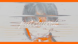 - パッチワーク / 知声