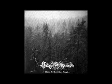 A Hymn For The Black Empire - Satanic Warmaster