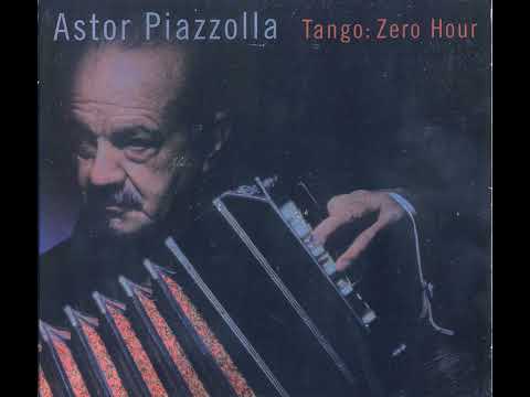 Astor Piazzolla - Contrabajissimo - Nuevo Tango: Hora Zero (1986)