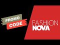 The Fresh Fashion Nova Promo Code 2024 || Fashion Nova Discount Code Free For You!!!!!