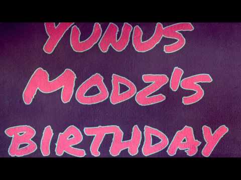 Yunus Modz's birthday