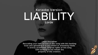 Lorde- Liability (Karaoke Version)