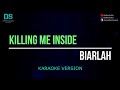 Killing Me Inside Biarlah Karaoke Version Tanpa Vokal