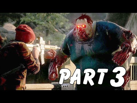 STATE OF DECAY 2 Walkthrough Gameplay Part 3 - SURVIVE [1080p HD Xbox One]