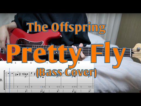 The Offspring - Pretty Fly (For A White Guy) (Bass cover + Tabs)