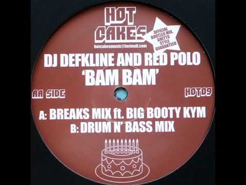 DJ Defkline & Red Polo - Bam Bam (Breaks Mix)