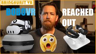 BoboVR Did the Unthinkable - They Talked to Me