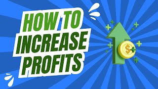 How to Increase Company Profits