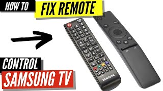 How To Fix a Samsung Remote Control That
