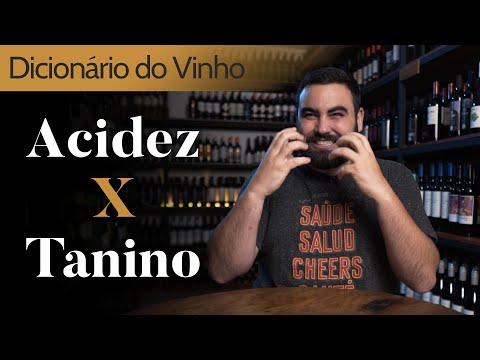 Acidity vs. Tannin: Deciphering Wine