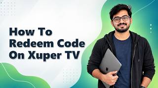 How To Redeem Code On Xuper TV