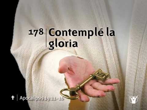 Himno 178 Contemplé la gloria Nuevo Himnario Adventista