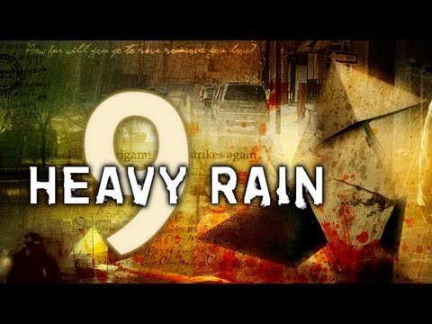 Heavy Rain (#9)