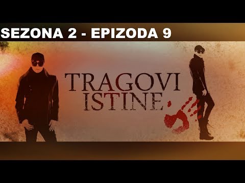 SLUCAJ "NESTALA MAJKA" - TRAGOVI ISTINE - sezona 2 - epizoda 9