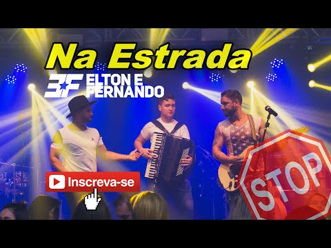 Na Estrada com Elton e Fernando