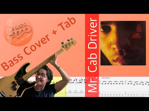 Lenny Kravitz - Mr. Cab Driver (Bass Cover) (Tab and Score)