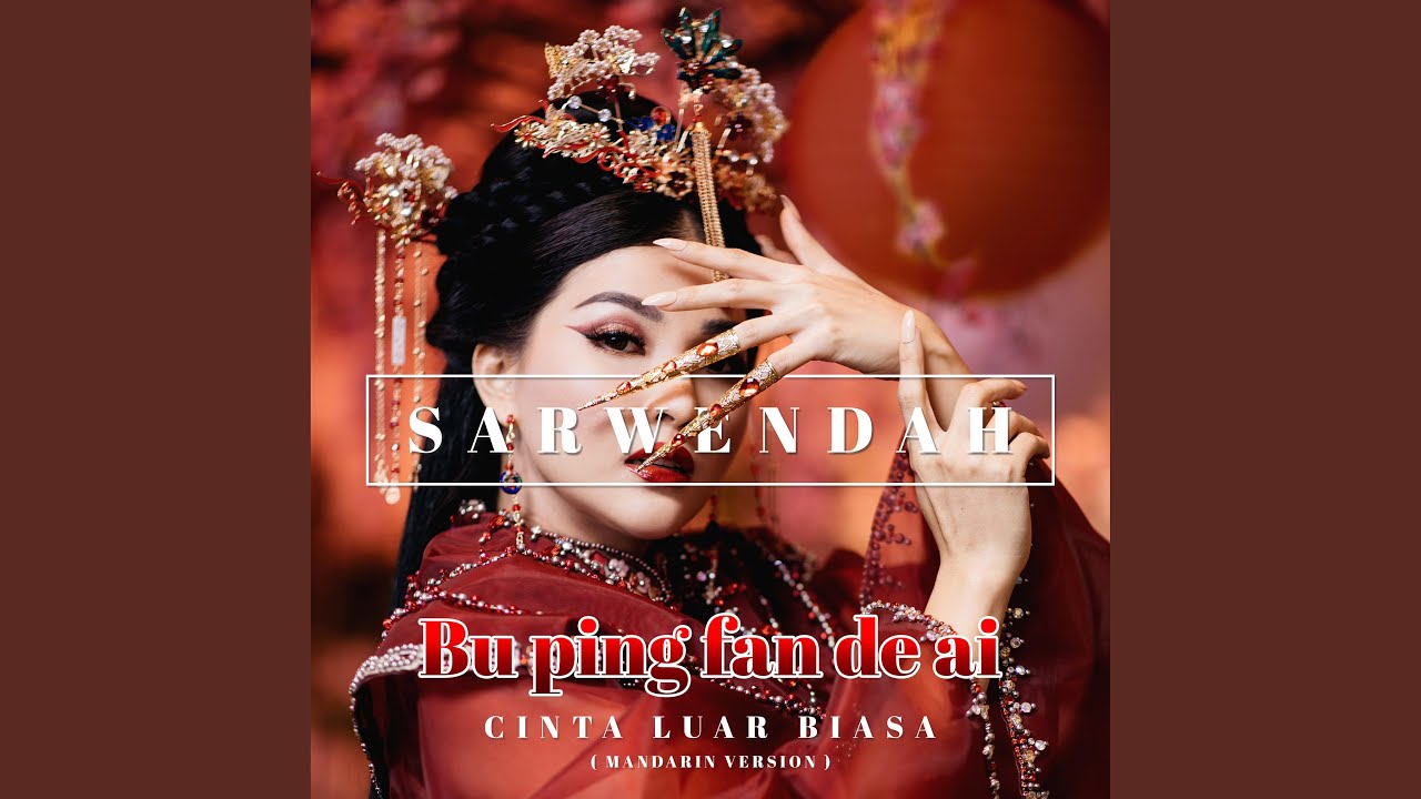 Bu Ping Fan De Ai (Cinta Luar Biasa)