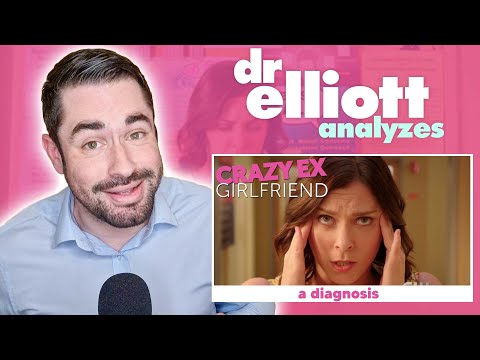 Doctor REACTS to Crazy Ex-Girlfriend | Psychiatrist Analyzes "A Diagnosis" | Dr Elliott