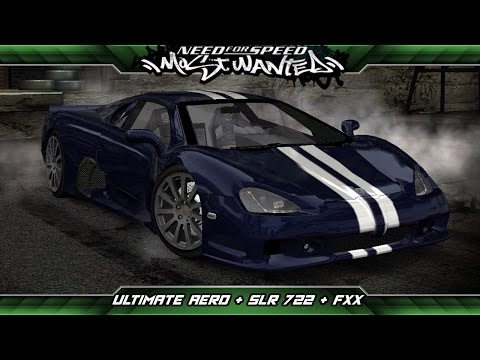 Need for Speed: Most Wanted Mod Showcase - SSC Ultimate Aero + Mercedes SLR 722 + Ferrari FXX