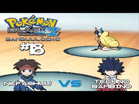 Pokemon Black 2 Bambuulocke Part 18 - Are You Ready?