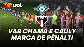 GOL DO SÃO PAULO! GOLEIRO DO CORITIBA COMETE PÊNALTI, SAI MACHUCADO E CAULY MARCA SEU PRIMEIRO GOL