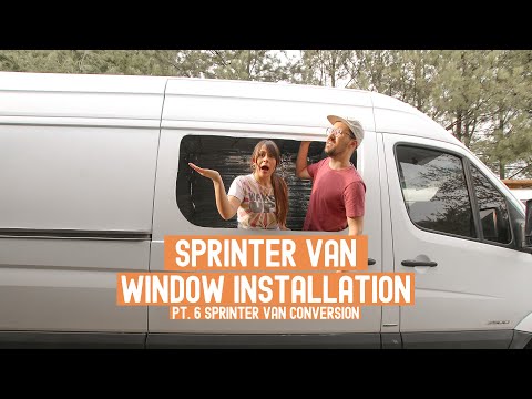 From VAN to TINYHOME | Installing New CRL Windows ⇡ Sprinter Van Build