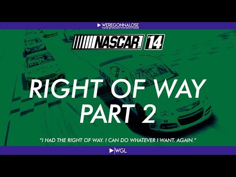 NASCAR 14 Video Game Trolling Reactions - Having The Right Of Way In Nascar Episode 2