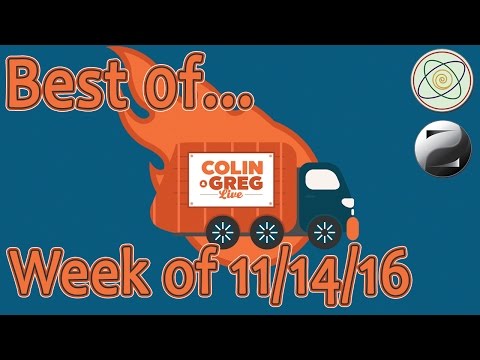 Week of 11/14/16 - Best  of Colin and Greg Live