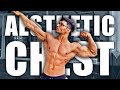 How to Build a Bigger Aesthetic Chest | Chest workout for mass and strength