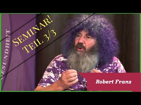 Robert Franz: Tagesseminar in der Schweiz 3/3