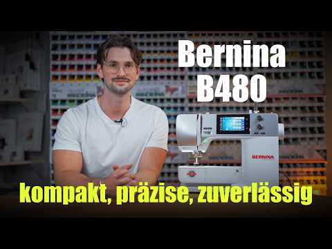 BERNINA B480 im Test: Funktionen, Vorteile & ehrliches Fazit