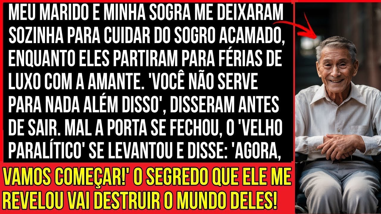 MEU MARIDO E MINHA SOGRA ME DEIXARAM SOZINHA PARA CUIDAR DO MEU SOGRO ACAMADO, ENQUANTO ELES...
