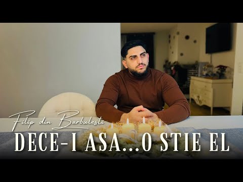 Filip din Barbulesti - DE CE-I ASA... O STIE El 2023 Video4K
