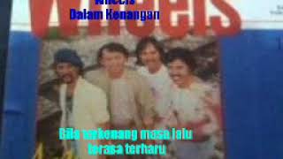 Download lagu Wheels - Dalam Kenangan { With Lyric } mp3
