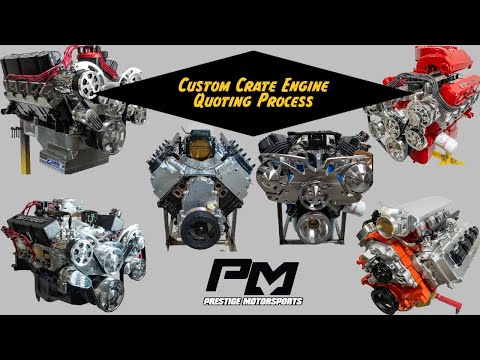Custom Built Performance Crate Engine Quoting Process Explained at Prestige Motorsports