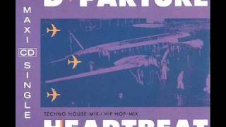 D-Parture - Heartbeat
