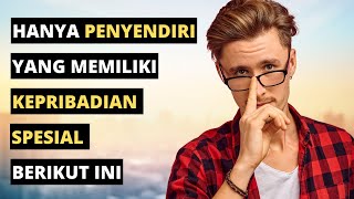 Download lagu Orang Yang Suka Menyendiri Memiliki 12 Ciri Kepribadian Spesial Ini mp3 Download lagu Orang Yang Suka Menyendiri Memiliki 12 Ciri Kepribadian Spesial Ini mp3