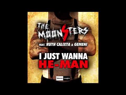 The Moonsters ft. Ruth Calixta & Gementi vs v1r00z - I Just Wanna He-Man (Electrolit MashUp!)