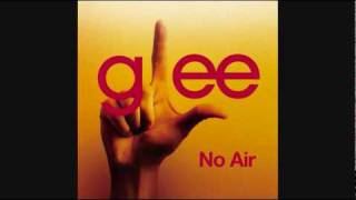 Glee Cast - No Air