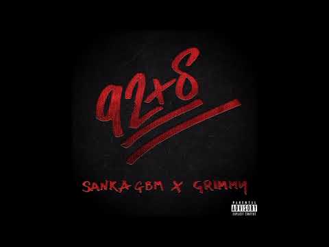 Sanka & Grimmy - 92 + 8
