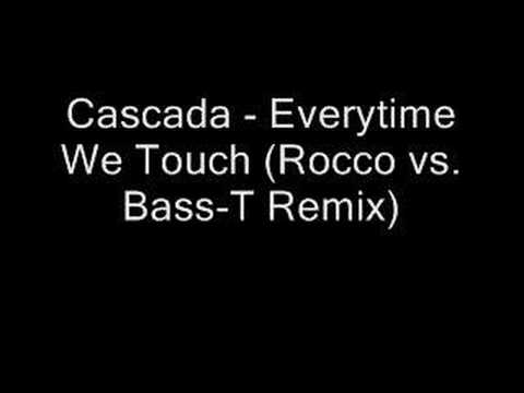 Video thumbnail for Everytime We Touch (Rocco vs. Bass-T Remix)
