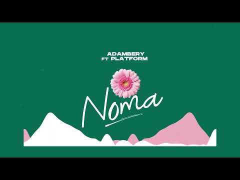 Adam Berry ft Platform - Noma (Official Music Audio)