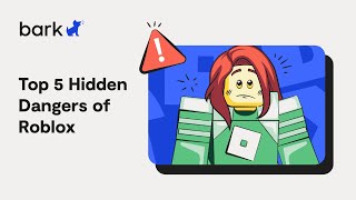 Top 5 Hidden Dangers of Roblox: What Parents Need to Know