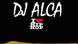 DJ Alca - Hip Hop Mix